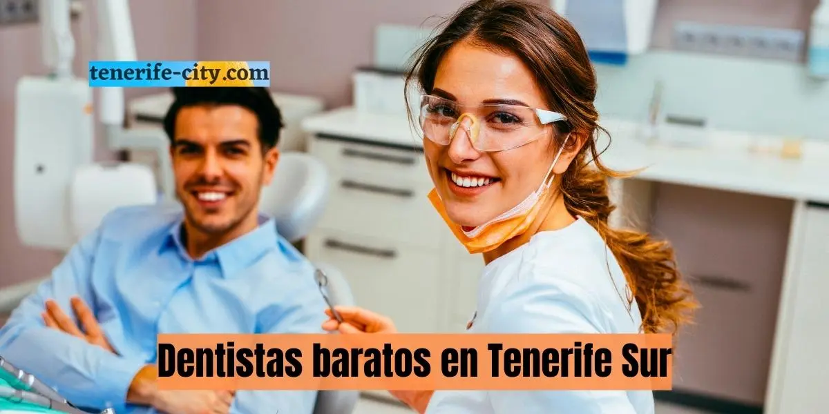 Mejores clínicas dentales y dentistas baratos en Tenerife Sur
